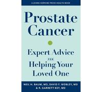 David Mobley Richard G. Key Neil H. Baum Prostate Cancer (Tascabile)