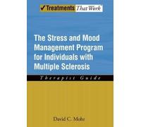 David Mohr The Stress and Mood Management Program for Individuals Wi (Tascabile)