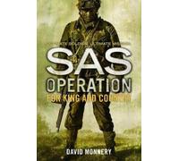 David Monnery For King and Country (Tascabile) SAS Operation