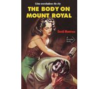 David Montrose The Body on Mount Royal (Tascabile) Ricochet Series