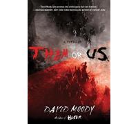 David Moody Them or Us (Tascabile) Hater