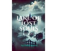David Moore Lake of Lost Souls (Tascabile)