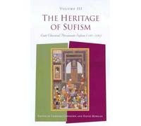 David Morgan The Heritage of Sufism (Tascabile)