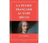 David Mornet La pensée française au XVIIIe siècle (Tascabile)