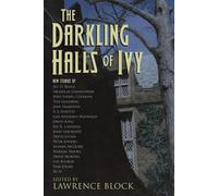 David Morrell Joe R Lansdale Ian Rankin The Darkling Halls of Ivy (Tascabile)