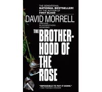 David Morrell The Brotherhood of the Rose (Tascabile)