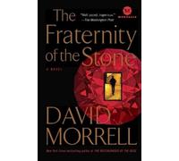 David Morrell The Fraternity of the Stone (Tascabile)