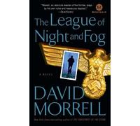 David Morrell The League of Night and Fog (Tascabile)