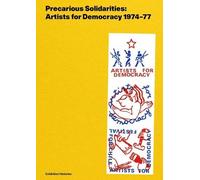 David Morris Precarious Solidarities (Tascabile)