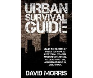 David Morris Urban Survival Guide (Tascabile)