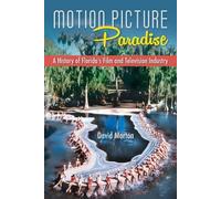 David Morton Motion Picture Paradise (Copertina rigida)