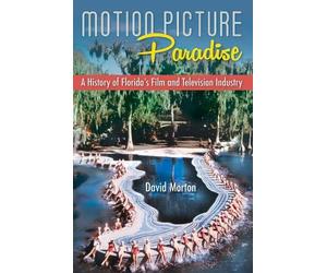David Morton Motion Picture Paradise (Tascabile)