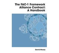David Mosey The FAC-1 Framework Alliance Contract (Copertina rigida)
