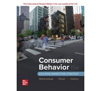 David Mothersbaugh Delbert Hawkins Roger Consumer Behavior: Buildin (Tascabile)