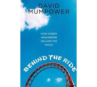 David Mumpower Behind the Ride (Tascabile)