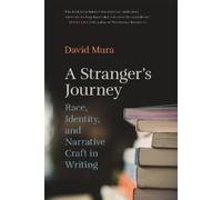 David Mura A Stranger's Journey (Tascabile)