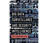 David Murakami W Big Data Surveillance and Security Intellige (Copertina rigida)