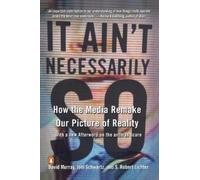 David Murray Joel Schwartz S. Robert Lichter It Ain't Necessarily So (Tascabile)