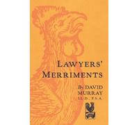 David Murray Lawyers' Merriments [1912] (Copertina rigida)