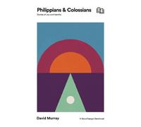 David Murray Philippians and Colossians (Tascabile) StoryChanger Devotional