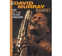 David Murray Quartet - Live at the Village Vanguard
