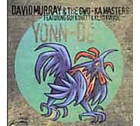 David Murray & the Gwo-Ka Masters - Yonn-De