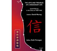 David Murray The Joys and Troubles of a Missionary Life (Tascabile)