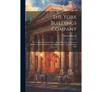 David Murray The York Buildings Company (Tascabile)