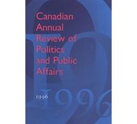 David Mutimer Canadian Annual Review of Politics and Public A (Copertina rigida)