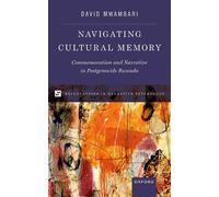 David Mwambari Navigating Cultural Memory (Copertina rigida)