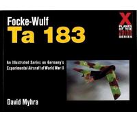 David Myhra Focke-Wulf Ta 183 (Tascabile)