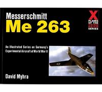 David Myhra Messerschmitt Me 263 (Tascabile)