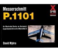 David Myhra Messerschmitt P.1101 (Tascabile)