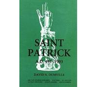 David N. Dumville Saint Patrick (Tascabile) Studies in Celtic History