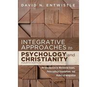 David N Entwist Integrative Approaches to Psychology and Christianit (Tascabile)