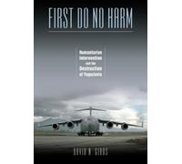 David N. Gibbs First Do No Harm (Tascabile)