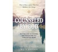 David N Johnson J a Johnson Counseled by God (Tascabile)