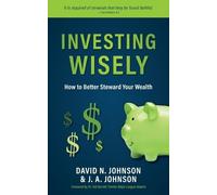 David N Johnson J a Johnson Investing Wisely (Tascabile)