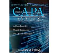David N Muchemu HOW TO DESIGN A WORLD-CLASS Corrective Action Preven (Tascabile)