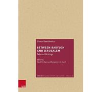 David N Myers Between Babylon and Jerusalem (Copertina rigida)