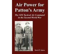 David N Spires Air Power for Patton's Army (Tascabile)