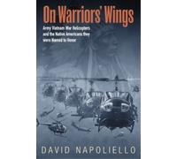 David Napoliello On Warriors' Wings (Copertina rigida)