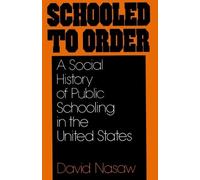 David Nasaw Schooled to Order (Tascabile)