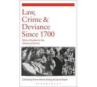 David Nash Law, Crime and Deviance since 1700 (Tascabile)