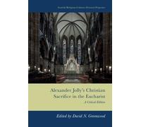David Neal Gree Alexander Jolly’s Christian Sacrifice in the (Copertina rigida)