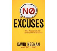David Neenan No Excuses (Tascabile)