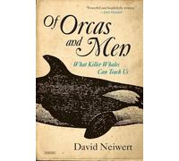 David Neiwert Of Orcas and Men (Tascabile)