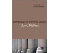 David Nelken Comparative Criminal Justice (Copertina rigida) Compact Criminology