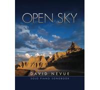 David Nevue David Nevue - Open Sky - Solo Piano Songbook (Tascabile)