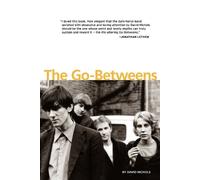 David Nichols The Go-Betweens (Tascabile)